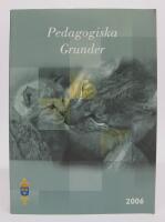 Pedagogiska grunder  [2006]