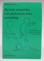 Barnets somatiska och psykomotoriska utveckling. Programmodell och pedagogisk rådgivning