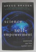 The Science of Self-Empowerment. Awakening the New Human Story