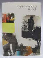 Dit dr&ouml;mmar f&auml;rdas f&ouml;r att d&ouml;