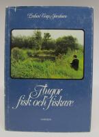 Flugor, fisk och fiskare