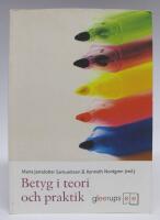 Betyg i teori och praktik