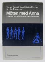 M&ouml;ten med Anna - V&auml;nnen, socialarbetaren och forskaren