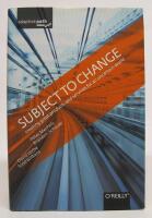 Subject To Change - Creating Great Products & Services for an Uncertain World