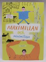 Maximilian och Minimilian