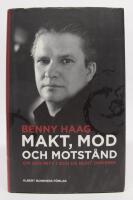 Makt, mod och motst&aring;nd - om den mitt i och de runt omkring