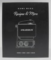 Ankarsrum. Home.Made. - Recipes & More