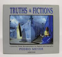 Truths & Fictions - A Journey from Documentary to Digital Photography