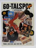 60-talspop i G&ouml;teborg - Tages, Cue och jag och du