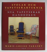 Stolar och tapetserarteknik - Nya tapetserarhandboken