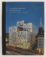 Stockholm Continental - Kvarteret som blev en knutpunkt 