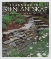 Tr&auml;dg&aring;rdens stenlandskap. Att l&auml;gga ut och stapla sten