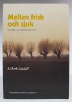 Mellan frisk och sjuk. En studie av psykiatrisk &ouml;ppenv&aring;rd