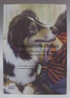 Hundassisterad terapi f&ouml;r unga med flerfunktionsneds&auml;ttningar. Metoder och effekter  [signerad]