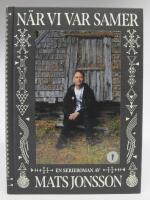 N&auml;r vi var samer - en serieroman