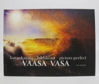 Bildsk&ouml;na Vasa = Kuvankaunis Vaasa = Picture perfect Vaasa