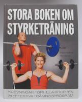 Stora boken om styrketr&auml;ning