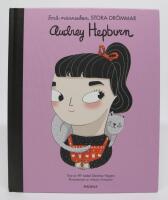 Sm&aring; m&auml;nniskor, stora dr&ouml;mmar - Audrey Hepburn