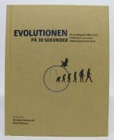 Evolutionen p&aring; 30 sekunder. De 50 viktigaste id&eacute;erna och h&auml;ndelserna, var och en f&ouml;rklarad p&aring; en halv minut