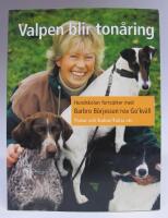 Valpen blir ton&aring;ring - hundskolan forts&auml;tter