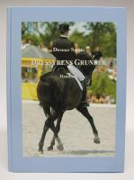 Dressyrens grunder - The View from C. Om konsten att bed&ouml;ma dressyr (Handbok)