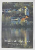 Bygden vid ridvägarna. Årtusenden kring Åsunden