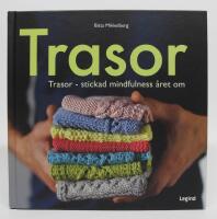 Trasor - stickad mindfulness &aring;ret om