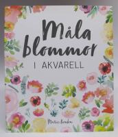 M&aring;la blommor i akvarell