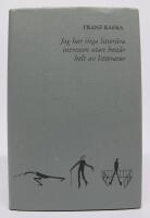 Jag har inga litterära intressen utan består helt av litteratur. Brev februari 1913 - februari 1914. Samlade skrifter