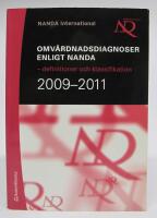 Omv&aring;rdnadsdiagnoser enligt NANDA - definitioner och klassifikation 2009-2011