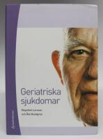 Geriatriska sjukdomar  [tredje upplagan]