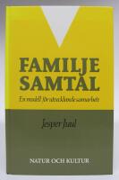 Familjesamtal. En modell f&ouml;r utvecklande samarbete