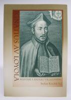 Ignatius av Loyola - M&auml;stare i andlig v&auml;gledning