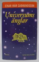 Universums &auml;nglar  [roman]