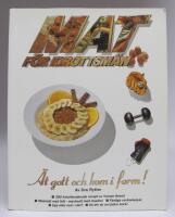 Mat f&ouml;r idrottsm&auml;n. &Auml;t gott och kom i form!