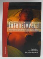 Intensivv&aring;rd - Avancerad omv&aring;rdnad och behandling