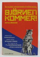 Bj&ouml;rnen kommer! Om ryssr&auml;dsla, m&ouml;nsterseende och milit&auml;ra misstag