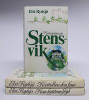 STENSVIKS-TRILOGIN: 1. Kvinnorna p&aring; Stensvik 2. Kristallen den fina 3. Kom hj&auml;rtans fr&ouml;jd  [komplett trilogi]