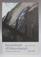 Introduktion till filmpedagogik. Vita duken som svarta tavlan