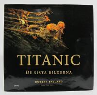 Titanic - de sista  bilderna