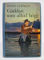 G&auml;ddan som alltid h&ouml;gg