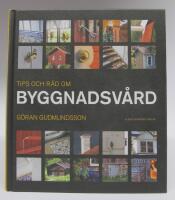 Tips och r&aring;d om byggnadsv&aring;rd