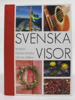 Svenska visor - de b&auml;sta svenska visorna genom tiderna