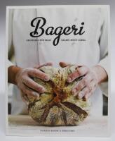 Bageri - Grunderna som varje bagare m&aring;ste kunna