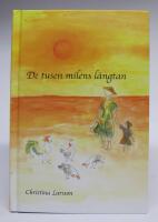 De tusen milens l&auml;ngtan  [signerad]