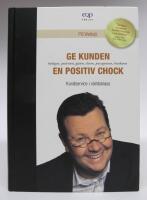 Ge kunden en positiv chock. Kundservice i v&auml;rldsklass