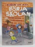 Boken om att b&ouml;rja skolan