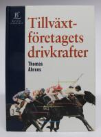 Tillv&auml;xtf&ouml;retagets drivkrafter