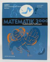 Matematik 3000 Kurs E f&ouml;r NV/TE naturvetenskap och teknik, Komvux - l&auml;robok 