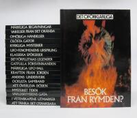 19 st. b&ouml;cker DET OF&Ouml;RKLARLIGA serie: Bes&ouml;k fr&aring;n rymden? + M&auml;rkliga beg&aring;vningar + Varelser fr&aring;n det ok&auml;nda + Om&ouml;jliga h&auml;ndelser + Ol&ouml;sta g&aring;tor + Kyrkliga mysterier + Ufo-fenomenens ursprung + Klassiska sp&ouml;kerier + Det f&ouml;rflutnas legender + G&aring;tfulla f&ouml;rsvinnanden + M&auml;rkliga ufo-fall + Kraften fr&aring;n jorden+ Andens underverk + Ockulta samband + Att &ouml;verleva d&ouml;den + Mysteriet tiden + V&auml;rldsrymdens g&aring;ta + I vetenskapens utmarker + Att t&auml;nka det ot&auml;nkbara